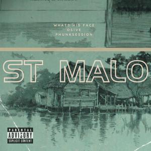 St. Malo (Explicit)