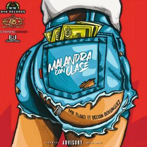 MALANDRA CON CLASE (Explicit)