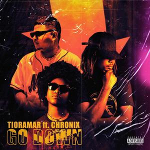 Go Down (feat. Tioramar) [Explicit]