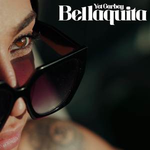 Bellaquita (Explicit)
