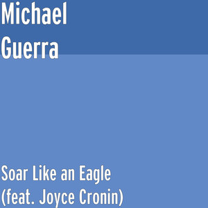 Soar Like an Eagle (feat. Joyce Cronin)