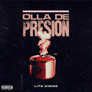 Olla De Presion (Explicit)