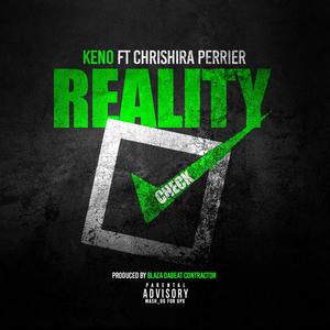 Reality Check (feat. Chrishira Perrier) [Explicit]