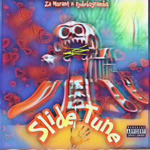 Slide Tune (feat. Rudeboyrambo) [Explicit]