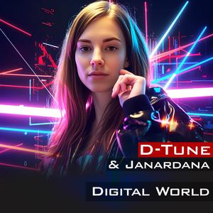 Digital World (with Janardana) (Extended Mix)