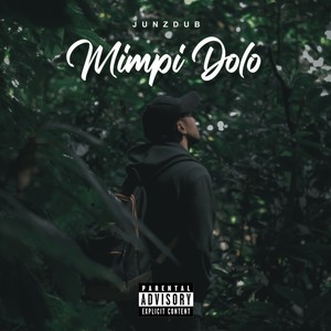 Mimpi Dolo (Explicit)