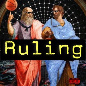 Ruling (feat. Sandro Rojas) [Explicit]