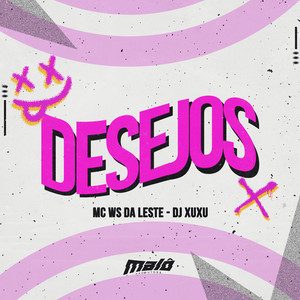 Desejos (Explicit)