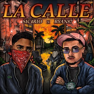 La Calle (Explicit)