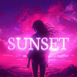 SUNSET (slowed|Explicit)