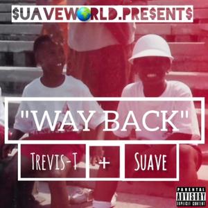 Way Back (Explicit)