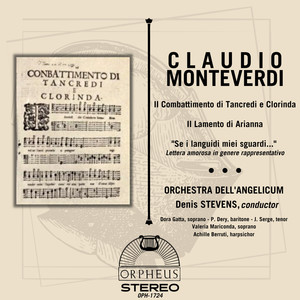 Monteverdi: II Combattimento di Tancredi e Clorinda, Il Lamento di Arianna & Se i languidi miei sguardi