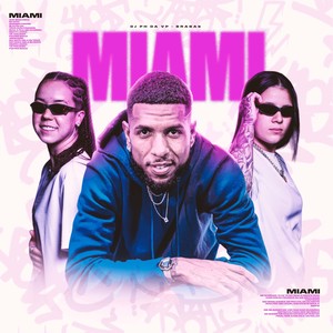 Miami (Explicit)