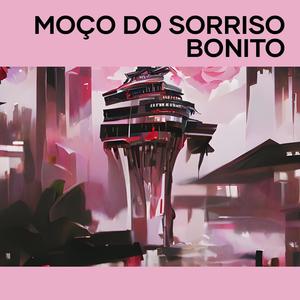 Moço do Sorriso Bonito (Acoustic)