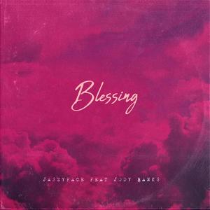 Blessing (feat. Jody banks) [Explicit]