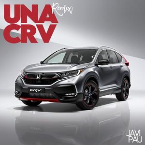 Una CRV (Remix) [Explicit]