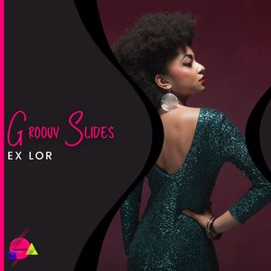 Groovy Slides (Original Mix)