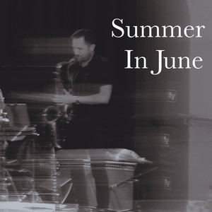 Summer In June