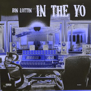 In The Yo (Explicit)