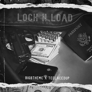 Lock n Load(feat. BIGBTHEMC) (Explicit)