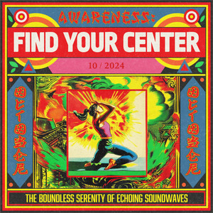 Awareness: Find Your Center