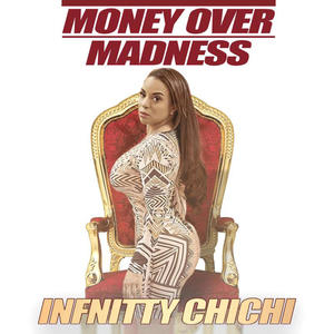 Money Over Madness (Explicit)