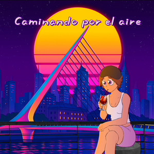 Caminando por el aire