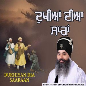 Dukhiyan Dia Saaraan