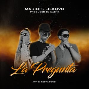 La Pregunta (Explicit)
