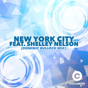 New York City (Dominic Bullock Mix)