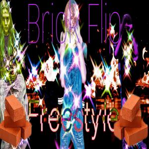 Brick Flip Freestyle (feat. Red mustachio, Rap boy & Lil stinkavich) (Explicit)