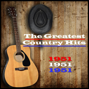 1951 - The Greatest Country Hits