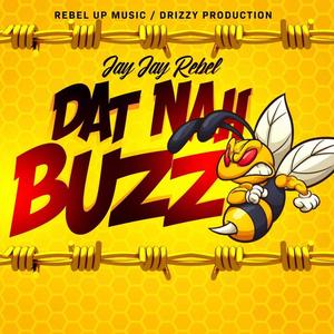 Dat Nah Buzz (Explicit)