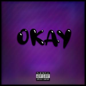 Okay (feat. Seinor & Il Cogo) [Explicit]