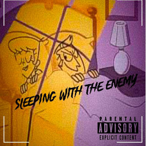 Sleeping with the enemy