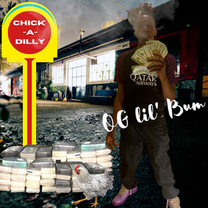 Chick-A-Dilly (Explicit)