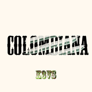 Colombiana (Explicit)