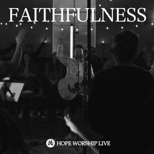 Faithfulness (Live) [feat. Jacob Her & Laura McCargar]