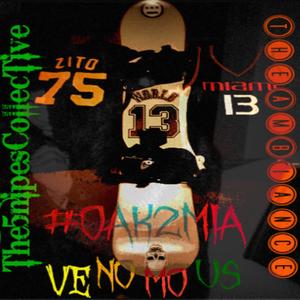 OAK2MIA Venomous (Explicit)