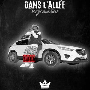 Dans l’allée (Explicit)