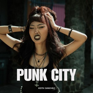Punk City (Remastered)