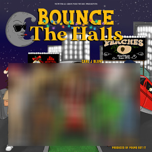 Bounce The Halls