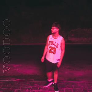 voodoo (Explicit)