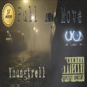 Pull Ah Move (Explicit)