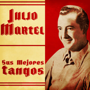 Sus Mejores Tangos (Remastered)