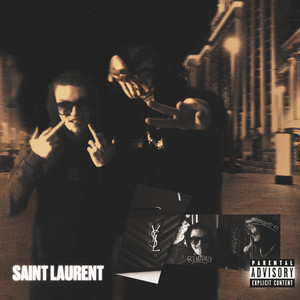 Saint Laurent (Explicit)