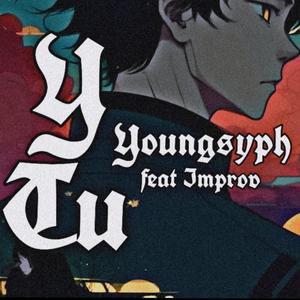 y tu (feat. Improv)