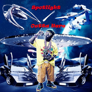 Outta Here (Explicit)