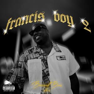 Francis Boy 2 (Deluxe) [Explicit]