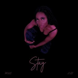 Stay (Explicit)